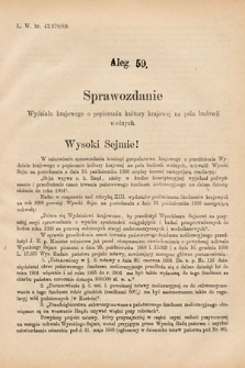 [Kadencja VI, sesja I, al. 59] Alegata do Sprawozdań Stenograficznych z Pierwszej Sesyi Szóstego Peryodu Sejmu Krajowego Królestwa Galicyi i Lodomeryi wraz z Wielkiem Księstwem Krakowskiem z roku 1889. Alegat 59