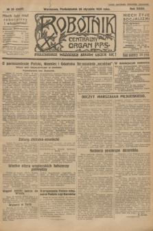 Robotnik : centralny organ P.P.S. R.32, № 25 (25 stycznia 1926) = № 2825