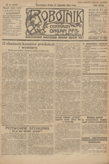 Robotnik : centralny organ P.P.S. R.32, № 27 (27 stycznia 1926) = № 2827