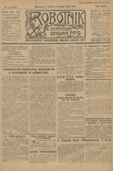 Robotnik : centralny organ P.P.S. R.32, № 33 (2 lutego 1926) = № 2833
