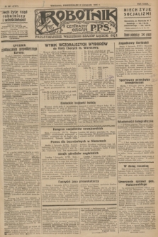 Robotnik : centralny organ P.P.S. R.32, № 307 (8 listopada 1926) = № 3107