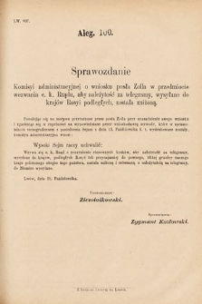 [Kadencja VI, sesja I, al. 100] Alegata do Sprawozdań Stenograficznych z Pierwszej Sesyi Szóstego Peryodu Sejmu Krajowego Królestwa Galicyi i Lodomeryi wraz z Wielkiem Księstwem Krakowskiem z roku 1889. Alegat 100