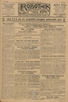 Robotnik : centralny organ P.P.S. R.34, nr 41 (10 lutego 1928) = nr 3238