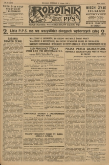 Robotnik : centralny organ P.P.S. R.34, nr 43 (12 lutego 1928) = nr 3240