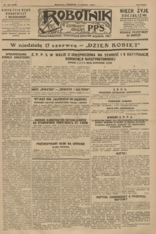 Robotnik : centralny organ P.P.S. R.34, nr 164 (14 czerwca 1928) = nr 3358