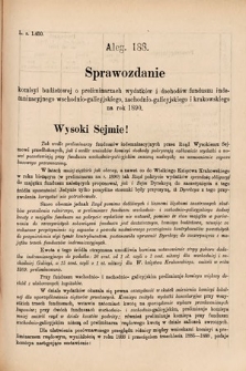 [Kadencja VI, sesja I, al. 188] Alegata do Sprawozdań Stenograficznych z Pierwszej Sesyi Szóstego Peryodu Sejmu Krajowego Królestwa Galicyi i Lodomeryi wraz z Wielkiem Księstwem Krakowskiem z roku 1889. Alegat 188