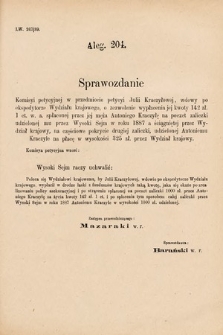 [Kadencja VI, sesja I, al. 204] Alegata do Sprawozdań Stenograficznych z Pierwszej Sesyi Szóstego Peryodu Sejmu Krajowego Królestwa Galicyi i Lodomeryi wraz z Wielkiem Księstwem Krakowskiem z roku 1889. Alegat 204