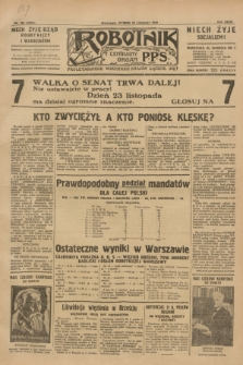 Robotnik : centralny organ P.P.S. R.36, nr 354 (18 listopada 1930) = nr 4284