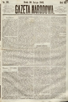 Gazeta Narodowa. 1864, nr 32