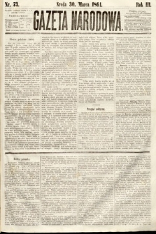Gazeta Narodowa. 1864, nr 73