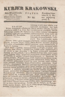 Kurjer Krakowski. 1834, Ner 21 (24 października)