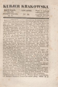 Kurjer Krakowski. 1834, Ner 31 (6 listopada)