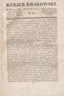 Kurjer Krakowski. 1835, Ner 21 (27 stycznia)