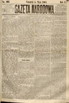 Gazeta Narodowa. 1864, nr 103