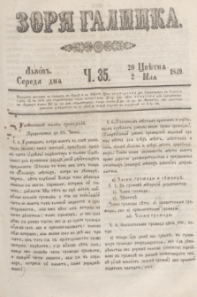 Zorâ Galicka. [R.2], č. 35 (2 maja 1849)