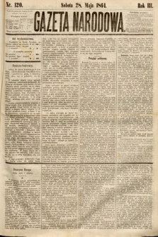 Gazeta Narodowa. 1864, nr 120