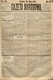 Gazeta Narodowa. 1864, nr 121