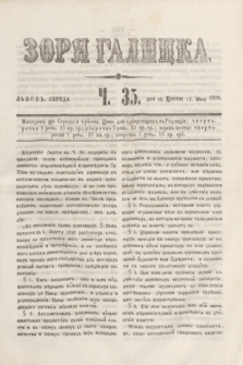 Zorâ Galicka. [R.3], č. 35 (1 maja 1850)