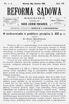 Reforma Sądowa : miesięcznik poświęcony nowym ustawom procesowym. 1903, nr 4/6