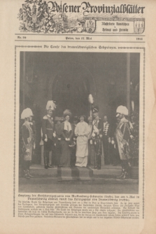 Posener Provinzialblätter : Illustrierte Rundschau in Heimat und Fremde. 1914, Nr. 20 (17 Mai)