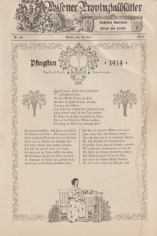 Posener Provinzialblätter : Illustrierte Rundschau in Heimat und Fremde. 1914, Nr. 22 (31 Mai)
