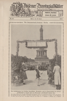 Posener Provinzialblätter : Illustrierte Rundschau in Heimat und Fremde. 1914, Nr. 25 (21 Juni)