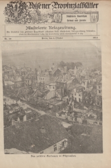 Posener Provinzialblätter : Illustrierte Rundschau in Heimat und Fremde : Illustrierte Kriegszeitung. 1914, Nr. 40 (4 Oktober)