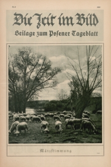 Die Zeit im Bild : Beilage zum Posener Tageblatt. 1928, Nr. 6 ([29 März])
