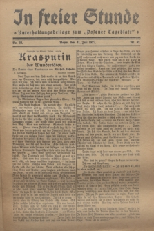 In Freier Stunde : Unterhaltungsbeilage zum „Posener Tageblatt”. 1927, Nr. 32 (31 Juli)