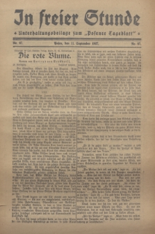 In Freier Stunde : Unterhaltungsbeilage zum „Posener Tageblatt”. 1927, Nr. 67 (11 September)