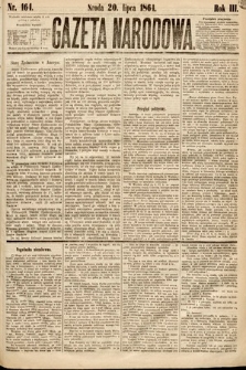 Gazeta Narodowa. 1864, nr 164