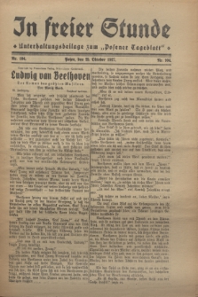 In Freier Stunde : Unterhaltungsbeilage zum „Posener Tageblatt”. 1927, Nr. 104 (25 Oktober)