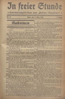 In Freier Stunde : Unterhaltungsbeilage zum „Posener Tageblatt”. Jg.2, Nr. 57 (9 März 1928)