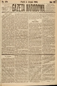 Gazeta Narodowa. 1864, nr 178