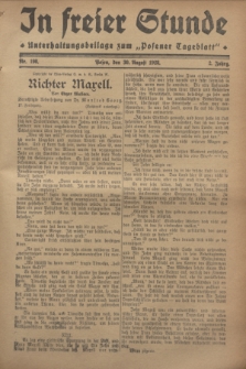 In Freier Stunde : Unterhaltungsbeilage zum „Posener Tageblatt”. Jg.2, Nr. 198 (30 August 1928)