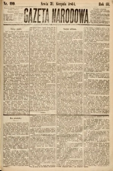 Gazeta Narodowa. 1864, nr 199