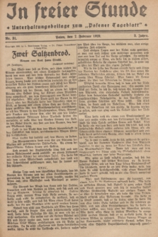 In Freier Stunde : Unterhaltungsbeilage zum „Posener Tageblatt”. Jg.3, Nr. 31 (7 Februar 1929)