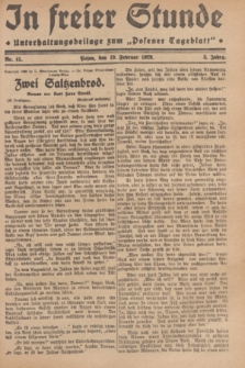 In Freier Stunde : Unterhaltungsbeilage zum „Posener Tageblatt”. Jg.3, Nr. 41 (19 Februar 1929)