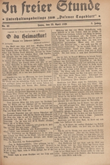 In Freier Stunde : Unterhaltungsbeilage zum „Posener Tageblatt”. Jg.3, Nr. 93 (23 April 1929)