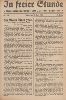 In Freier Stunde : Unterhaltungsbeilage zum „Posener Tageblatt”. Jg.3, Nr. 139 (20 Juni 1929)