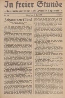 In Freier Stunde : Unterhaltungsbeilage zum „Posener Tageblatt”. Jg.3, Nr. 156 (11 Juli 1929)