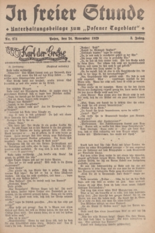 In Freier Stunde : Unterhaltungsbeilage zum „Posener Tageblatt”. Jg.3, Nr. 271 (24 November 1929)