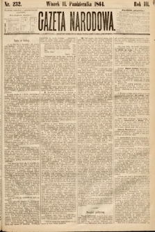 Gazeta Narodowa. 1864, nr 232