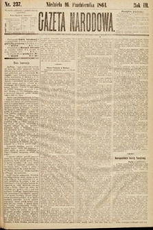 Gazeta Narodowa. 1864, nr 237