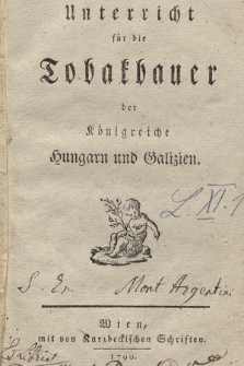 Unterricht für die Tobakbauer der Königreiche Hungarn und Galizien