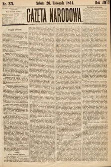 Gazeta Narodowa. 1864, nr 271