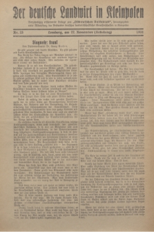 Der Deutsche Landwirt in Kleinpolen : vierzehntägig erscheinende Beilage zum „Ostdeutschen Volksblatt”. 1931, Nr. 23 (22 Nebelung [November])