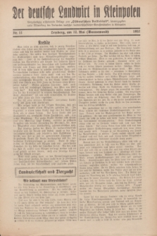 Der Deutsche Landwirt in Kleinpolen : vierzehntägig erscheinende Beilage zum „Ostdeutschen Volksblatt”. 1932, Nr. 11 (22 Wonnemond [Mai])
