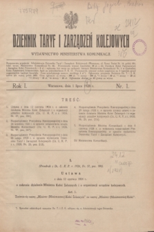 Dziennik Taryf i Zarządzeń Kolejowych : wydawnictwo Ministerstwa Komunikacji. R.1, nr 1 (1 lipca 1928)