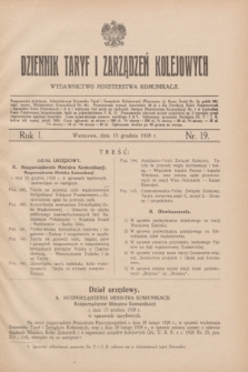 Dziennik Taryf i Zarządzeń Kolejowych : wydawnictwo Ministerstwa Komunikacji. R.1, nr 19 (15 grudnia 1928)